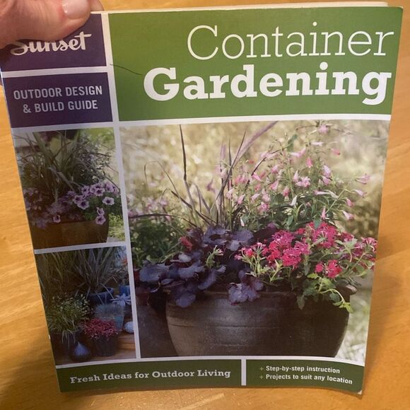 Other - Sunset Magazine Container Gardening Guide